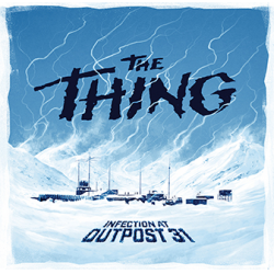 The Thing: Infection At Outpost 31